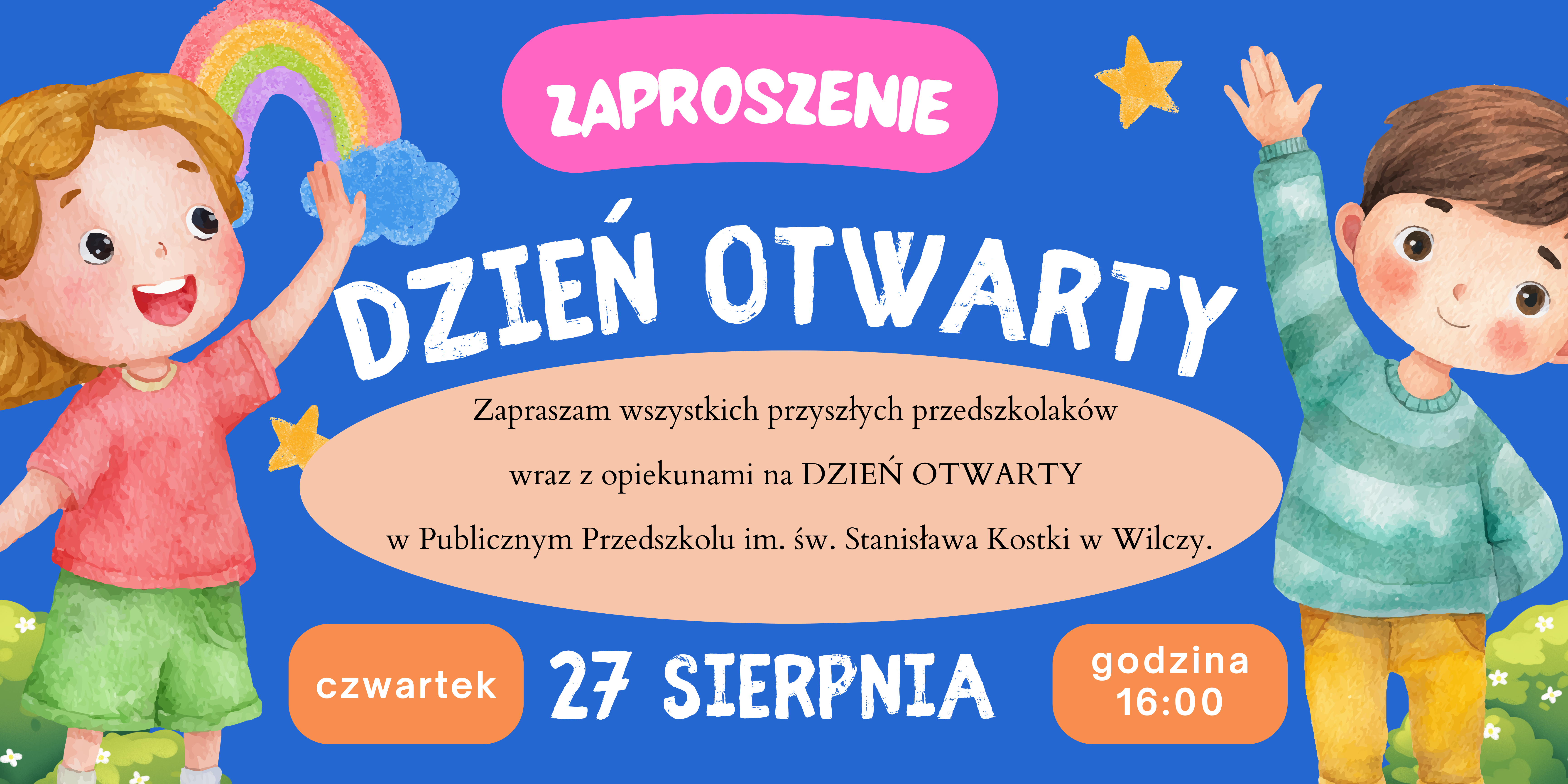 Zaproszenie na dzień otwarty w przedszkolu w Wilczy